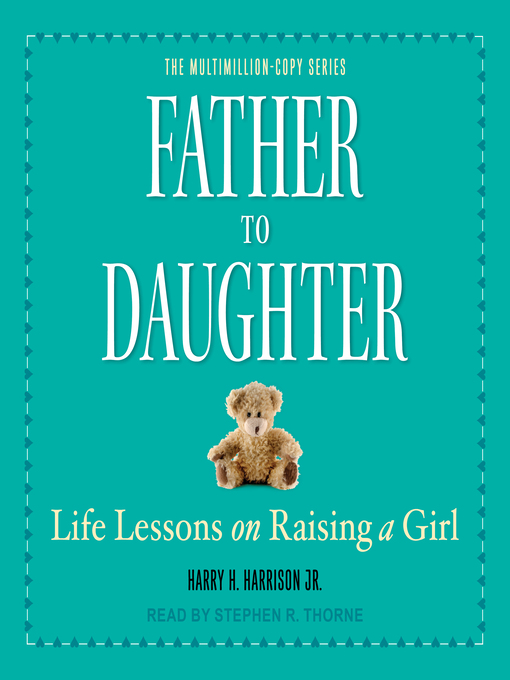 Title details for Father to Daughter by Harry H. Harrison, Jr. - Available